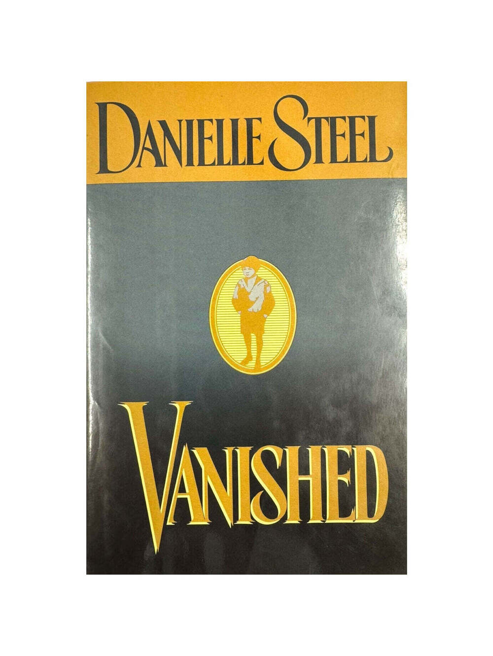 Vanished by Danielle Steel (Hardcover)